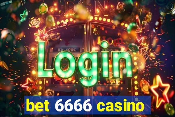 bet 6666 casino